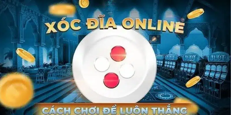 Những hình thức cược đa dạng và cách thức đặt cược xóc đĩa thông minh