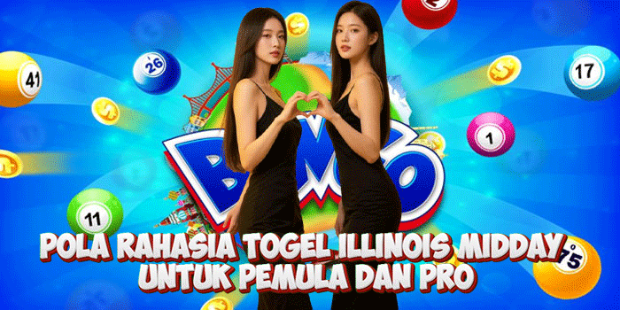Pola Rahasia Togel Illinois Midday Untuk Pemula dan Pro